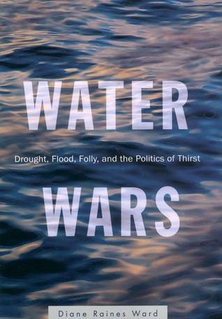 Water Wars Diane Raines Ward