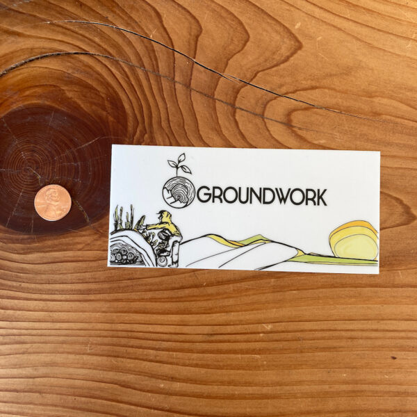 Groundwork Hugelculture Sticker with penny for scale